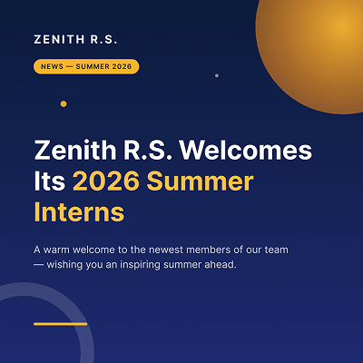 Zenith Welcomes Its 2026 Summer Interns